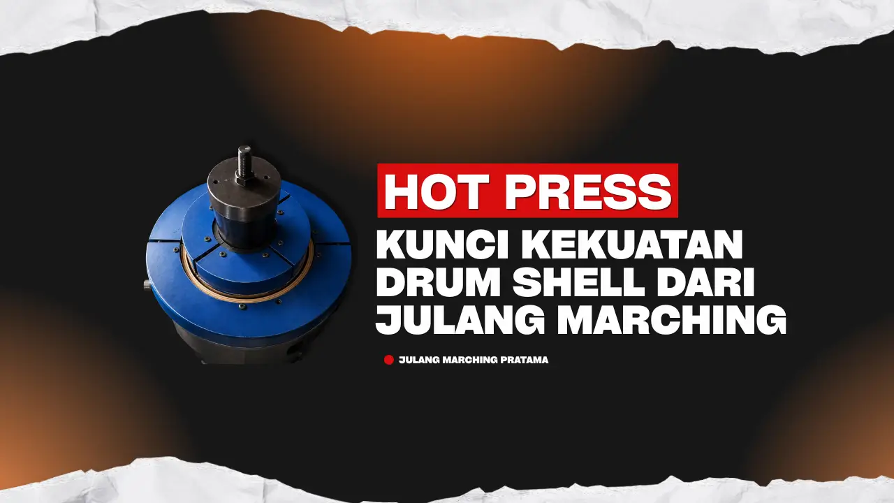 Proses Hot Press DuraShell, Kunci Kekuatan Shell Drumband Julang Marching Pratama 